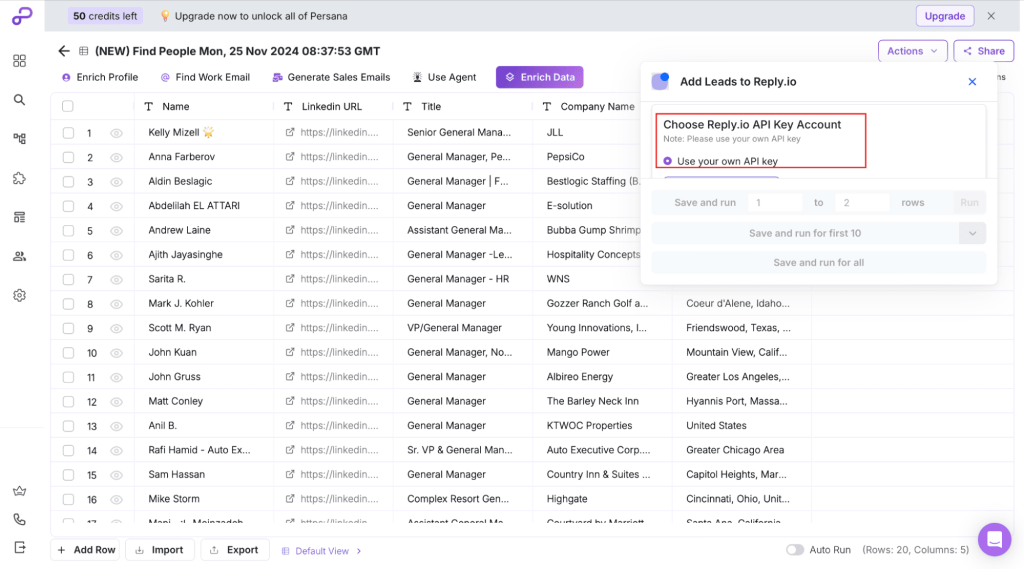 Head back to Persana.ai and paste your API Key into the dashboard.
