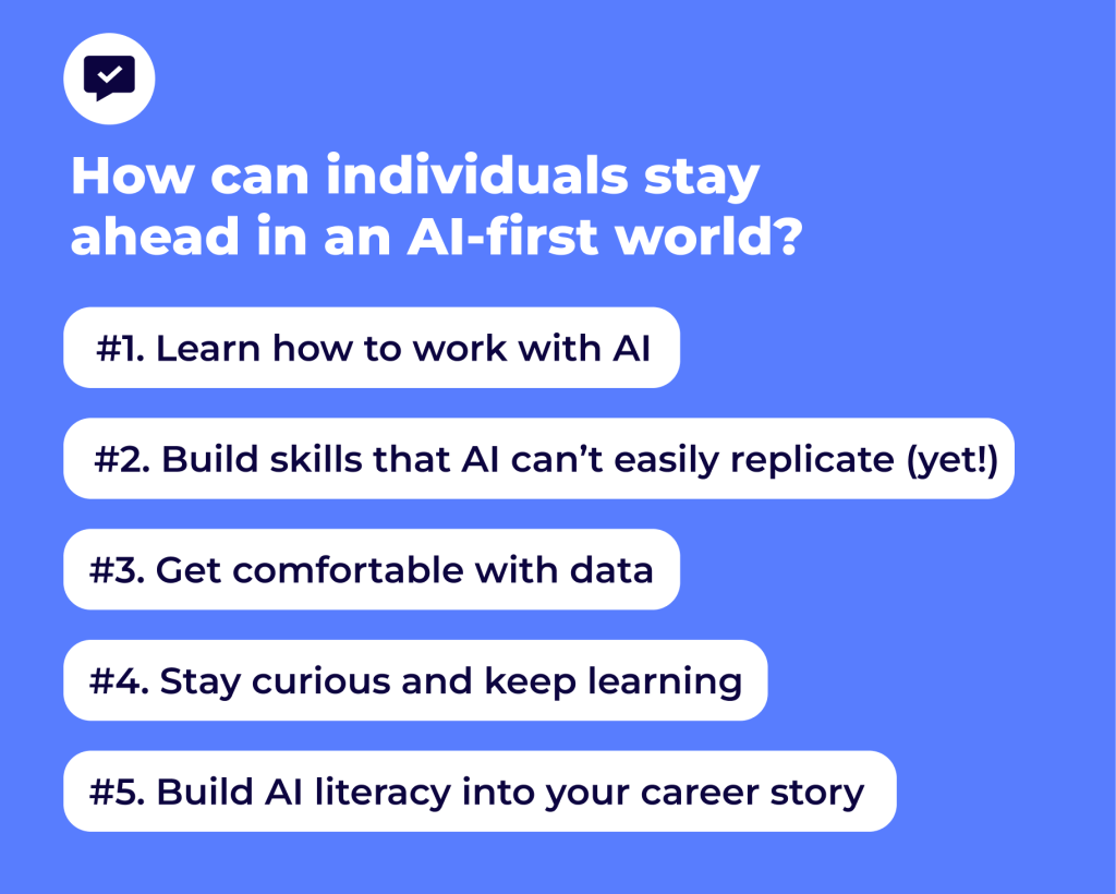 How can individuals stay ahead in an AI-first world_ with ai in digital transformation