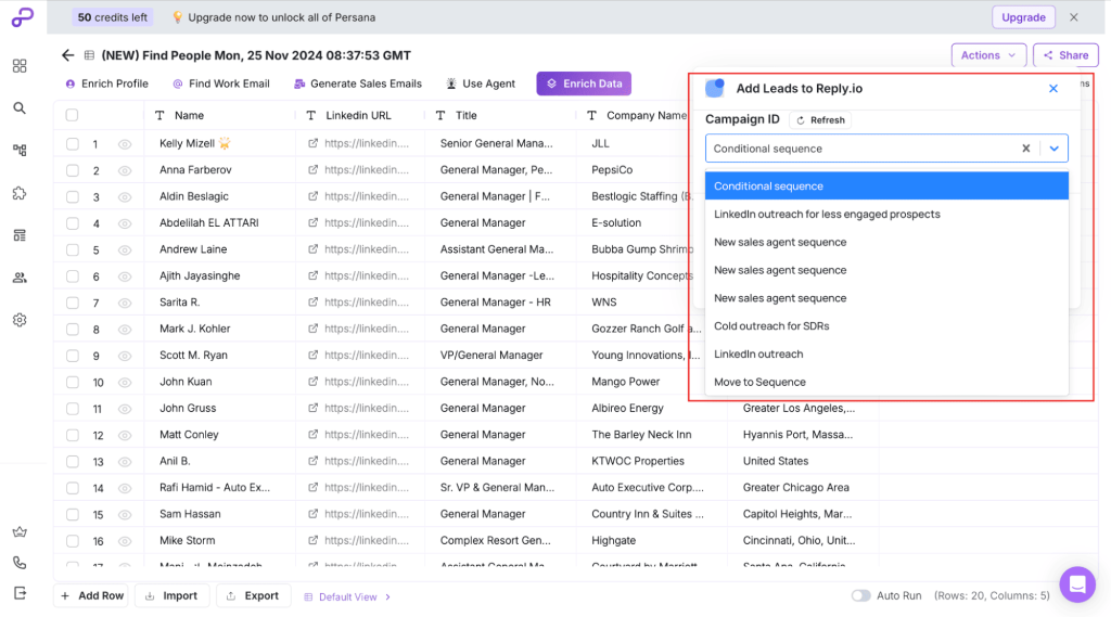 Select the Reply.io sequence you want to add your leads to.
