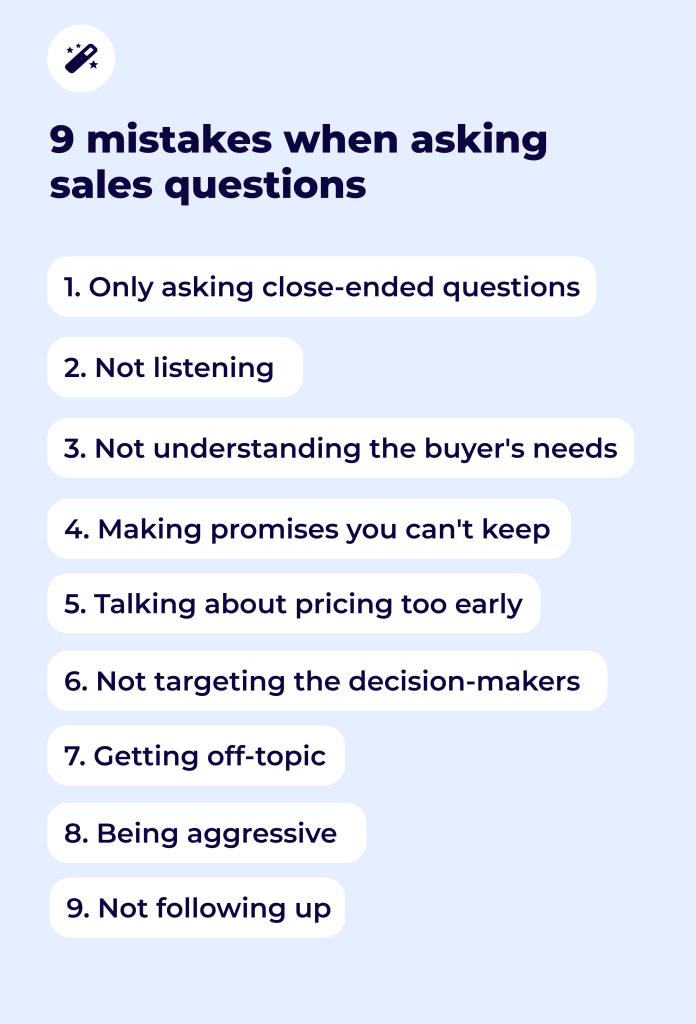 how are open-ended questions best used during the sales process - 10 mistakes