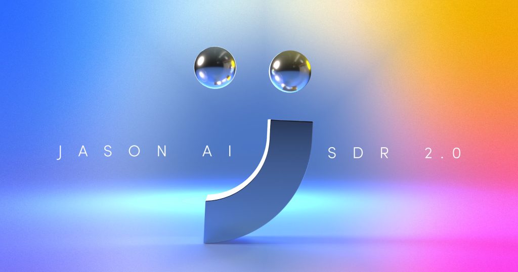 Jason AI SDR 2.0: Your Next Step in Sales Outreach